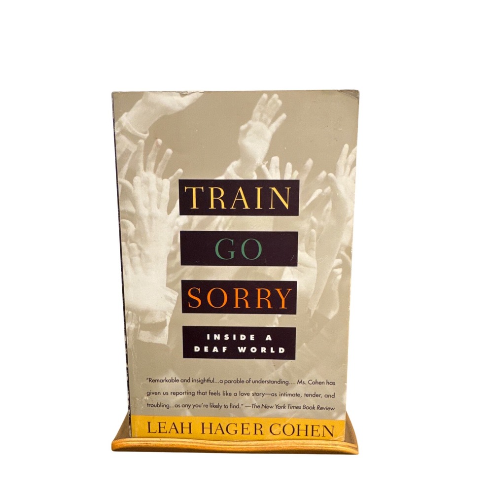Train Go Sorry Inside a Deaf World Leah Hager Cohen Vintage Books 1995 Paperback